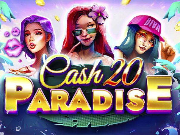 Cash 20 Paradise