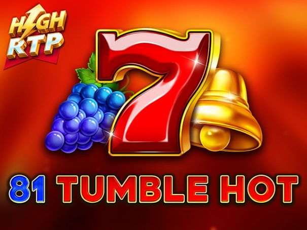 81 Tumble Hot High RTP