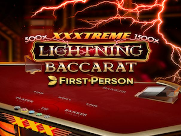 First Person XXXtreme Lightning Baccarat