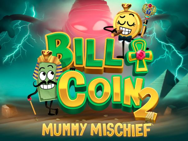 Bill & Coin 2: Mummy Mishief