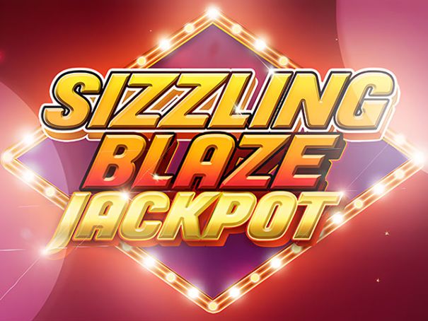 Sizzling Blaze Jackpot Lite