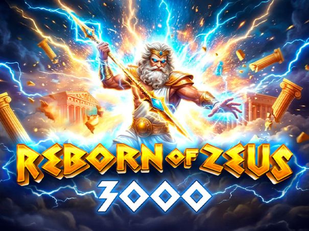 Reborn of Zeus 3000