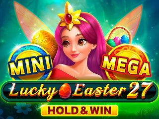 Lucky Easter 27 Hold and Win