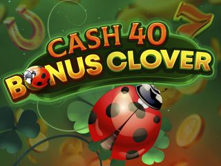 Cash 40 Bonus Clover