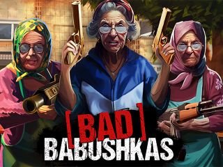 Bad Babushkas