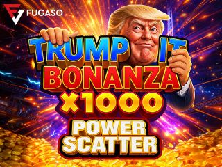 TRUMP IT BONANZA X1000: POWER SCATTER