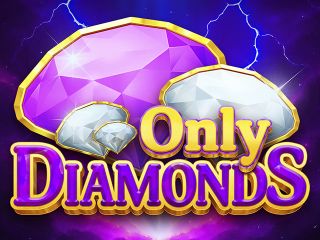 Only Diamonds
