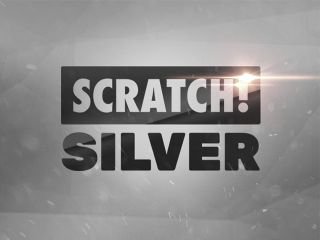 SCRATCH! Silver