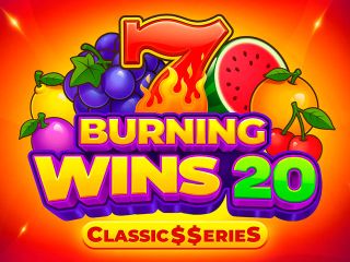 Burning Wins 20: Classic$$erieS