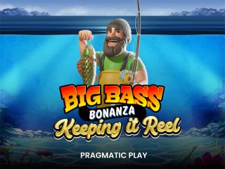 Big Bass Bonanza - Keeping it Reel