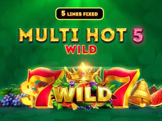 Multi Hot 5 Wild