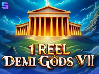 1 Reel - Demi Gods VII