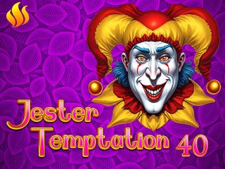 Jester Temptation 40