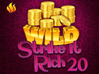 Strike it Rich 20