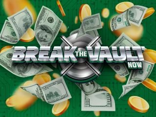 Break the Vault Now