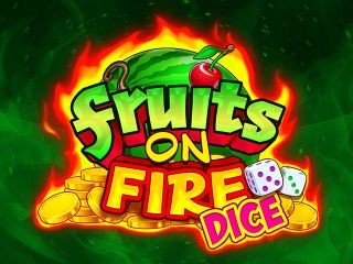 Fruits On Fire Dice